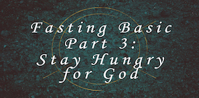 Fasting Basic Part 3